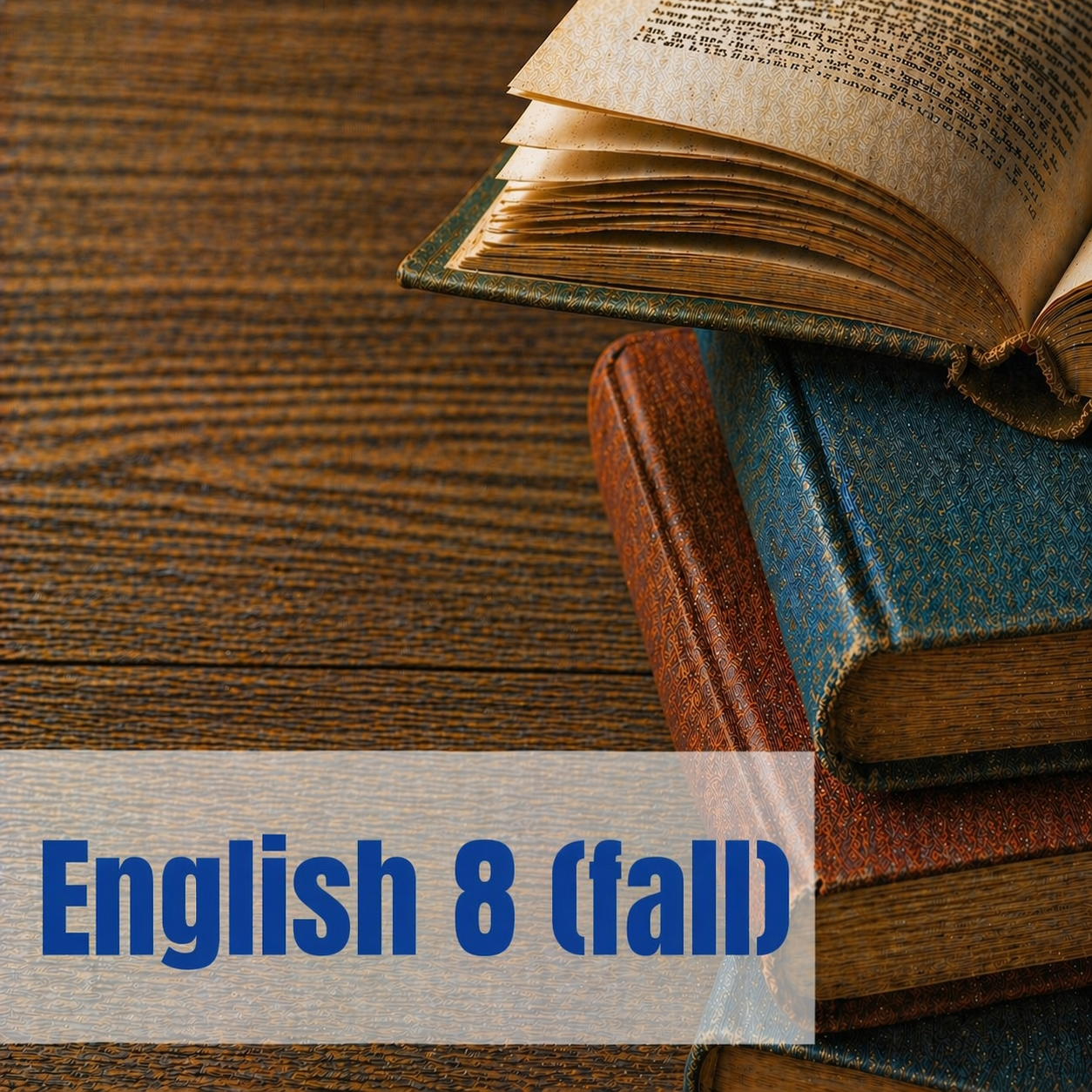 English 8, Fall Semester (Part 1)