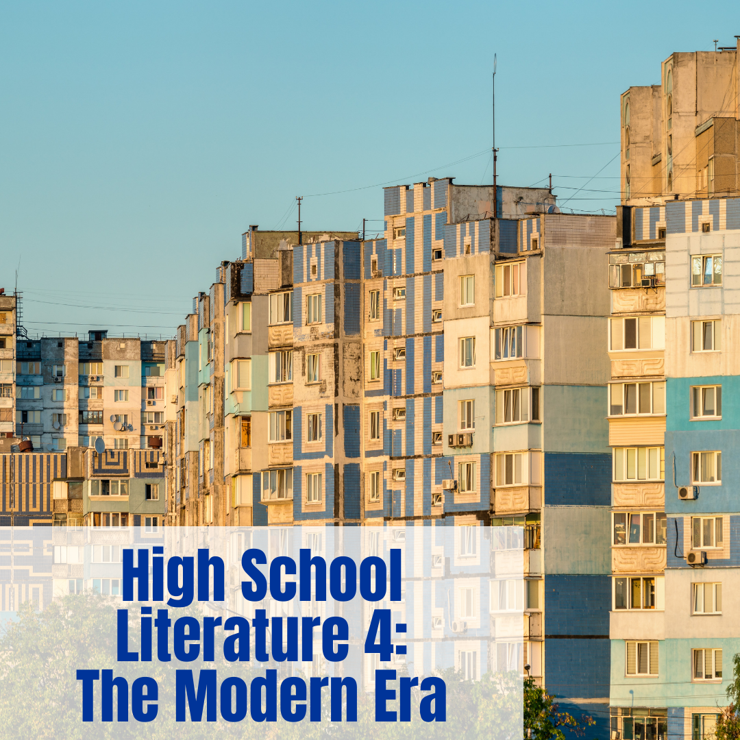 High School Literature 4: The Modern Era (Live and Self-Paced options)