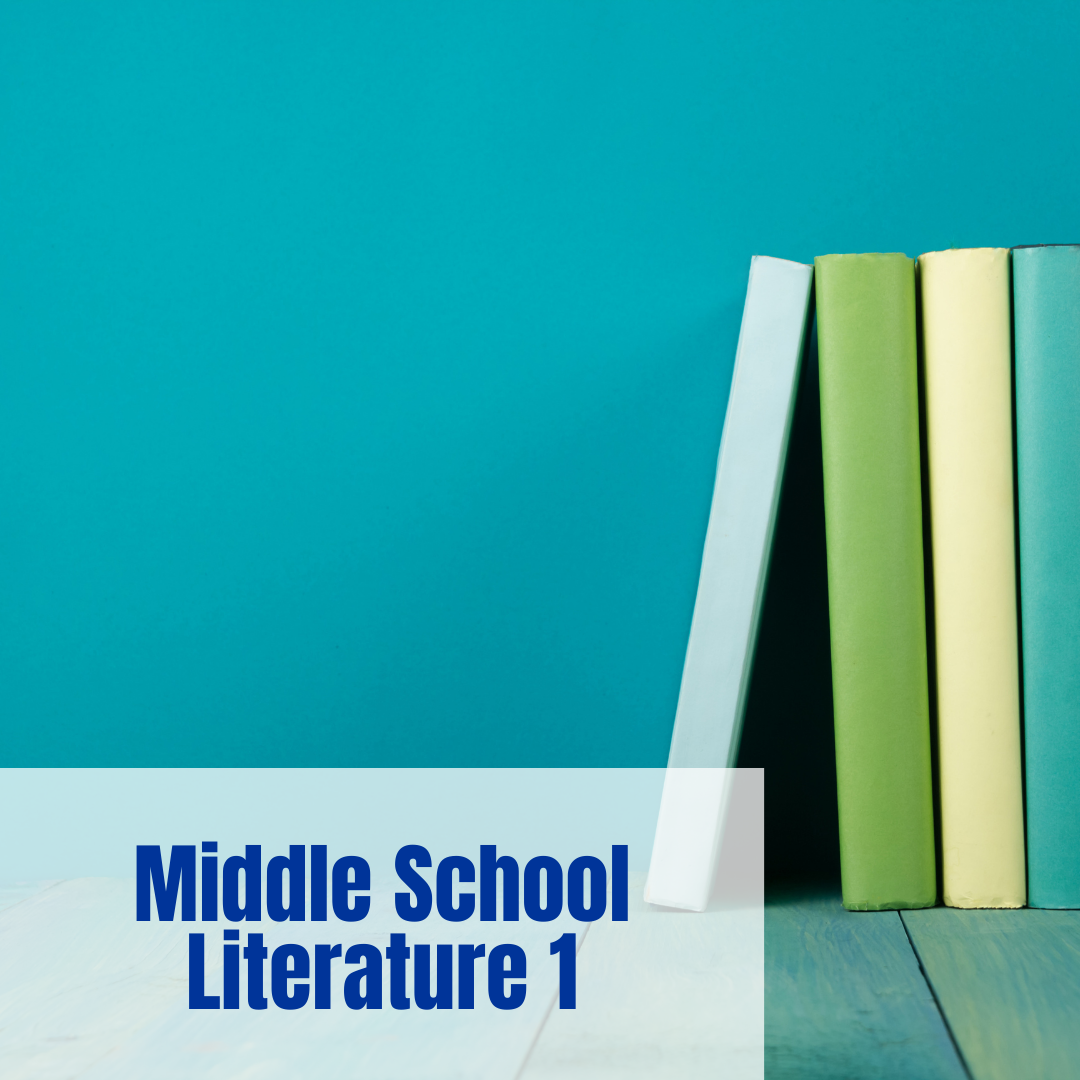 Middle School Literature 1 (Live and Self-Paced options)